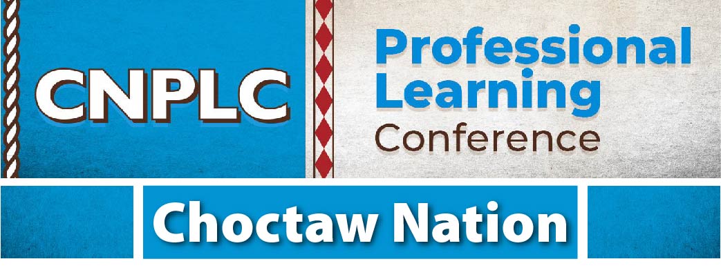 2024 Choctaw Professional Learning Conference