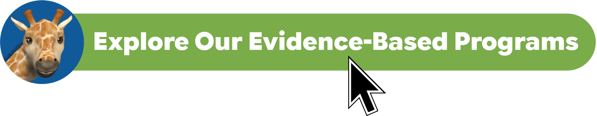 Explore Our Evidence-Based Programs